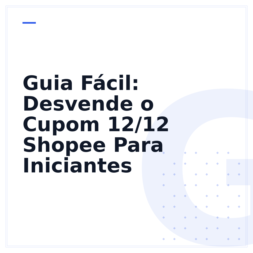 Guia Fácil: Desvende o Cupom 12/12 Shopee Para Iniciantes
