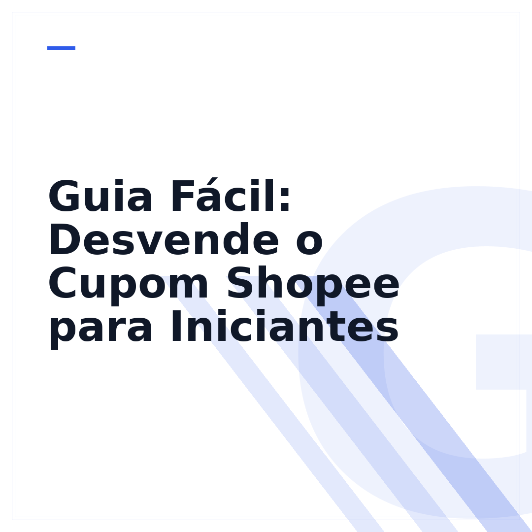 Guia Fácil: Desvende o Cupom Shopee para Iniciantes