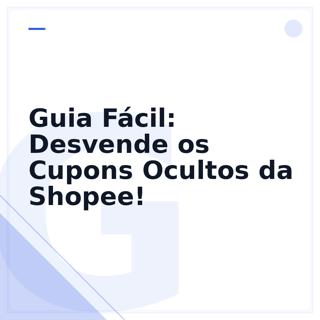 Guia Fácil: Desvende os Cupons Ocultos da Shopee!