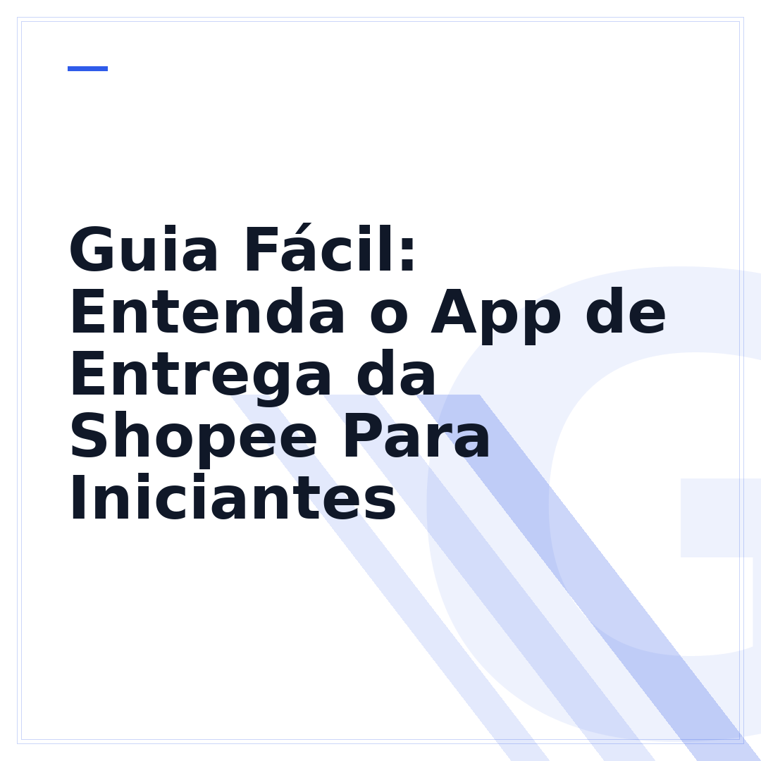 Guia Fácil: Entenda o App de Entrega da Shopee Para Iniciantes