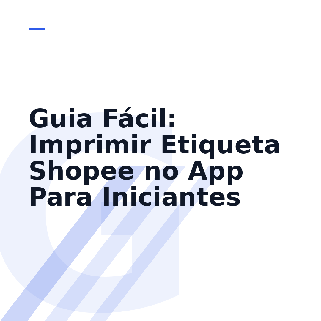 Guia Fácil: Imprimir Etiqueta Shopee no App Para Iniciantes