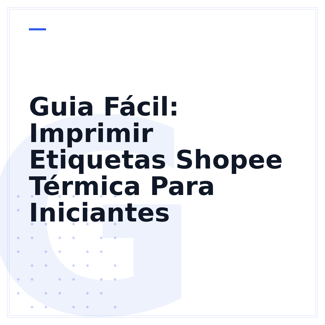 Guia Fácil: Imprimir Etiquetas Shopee Térmica Para Iniciantes