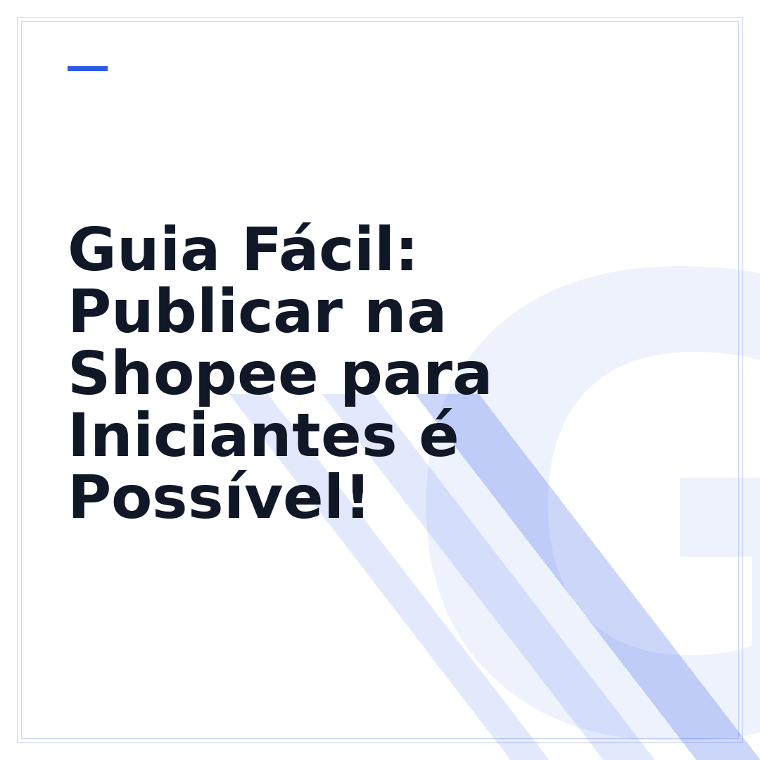 Guia Fácil: Publicar na Shopee para Iniciantes é Possível!