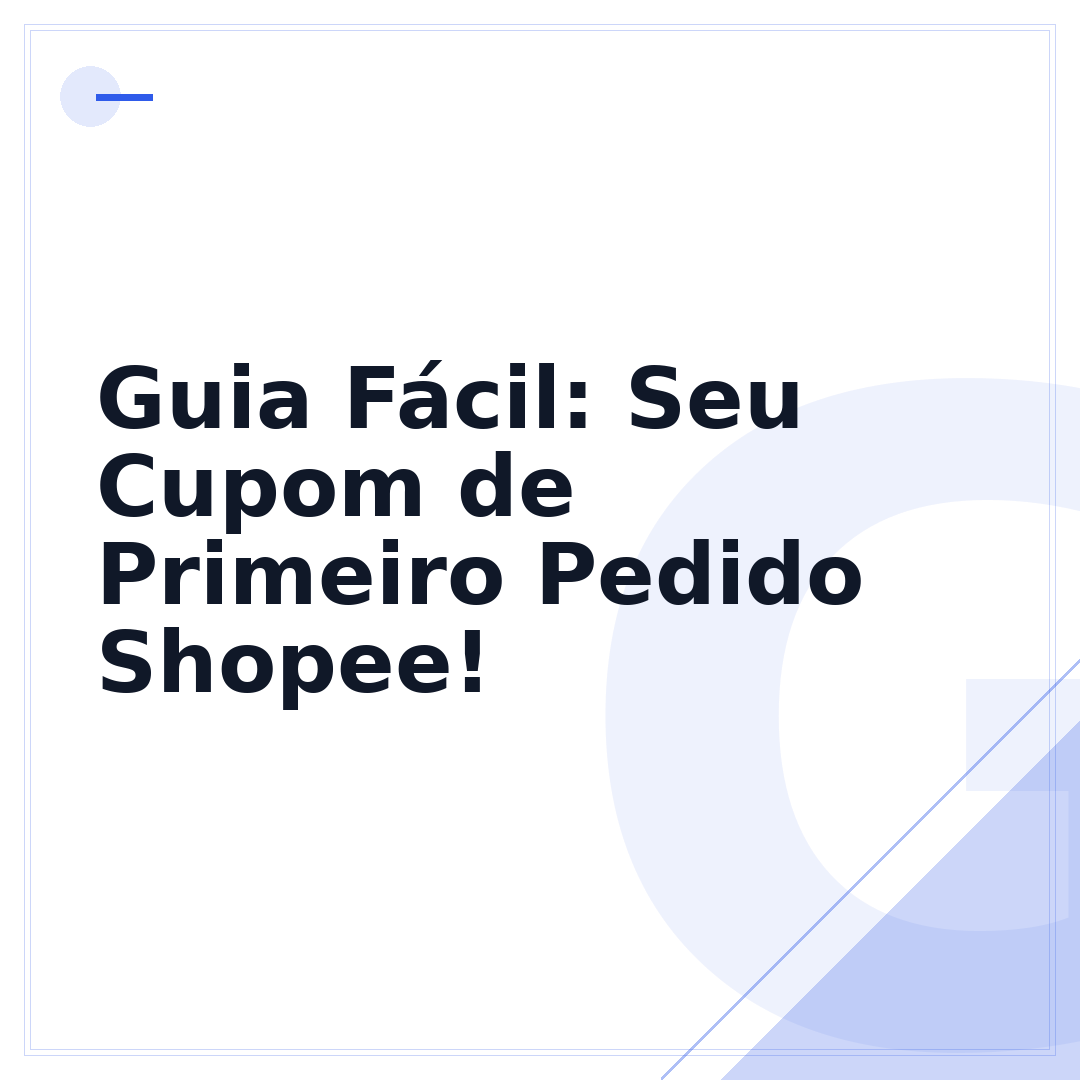 Guia Fácil: Seu Cupom de Primeiro Pedido Shopee!