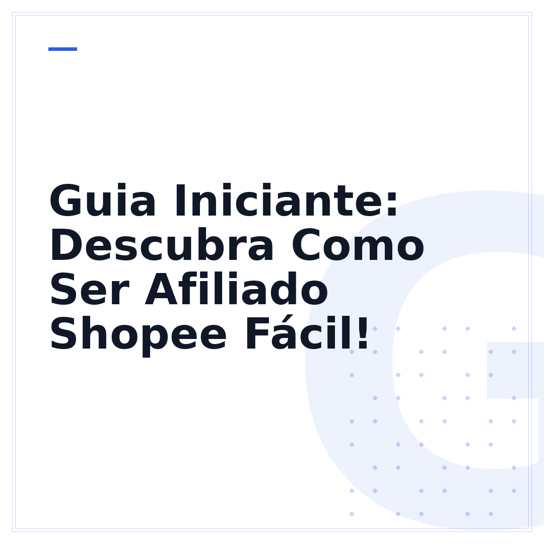 Guia Iniciante: Descubra Como Ser Afiliado Shopee Fácil!
