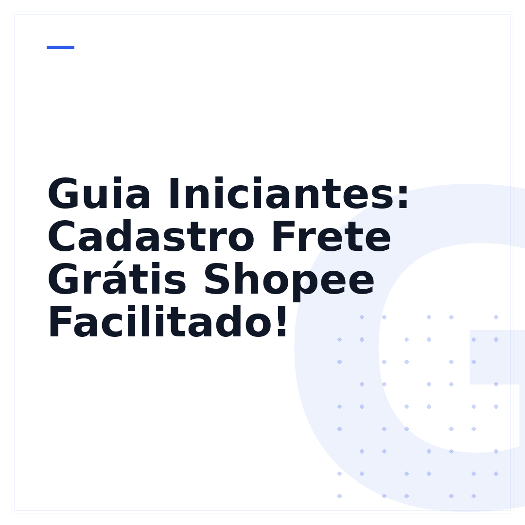 Guia Iniciantes: Cadastro Frete Grátis Shopee Facilitado!