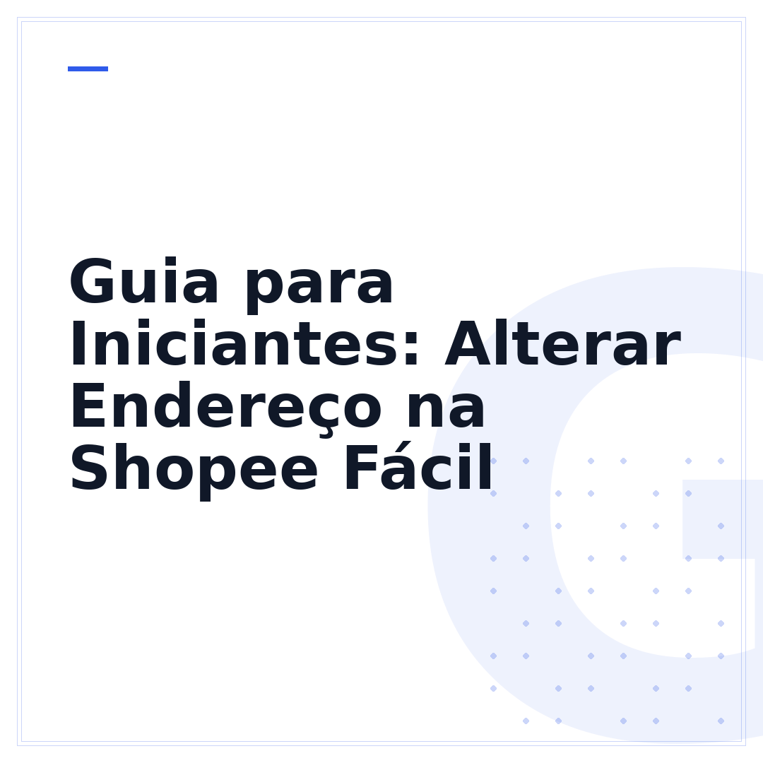 Guia para Iniciantes: Alterar Endereço na Shopee Fácil