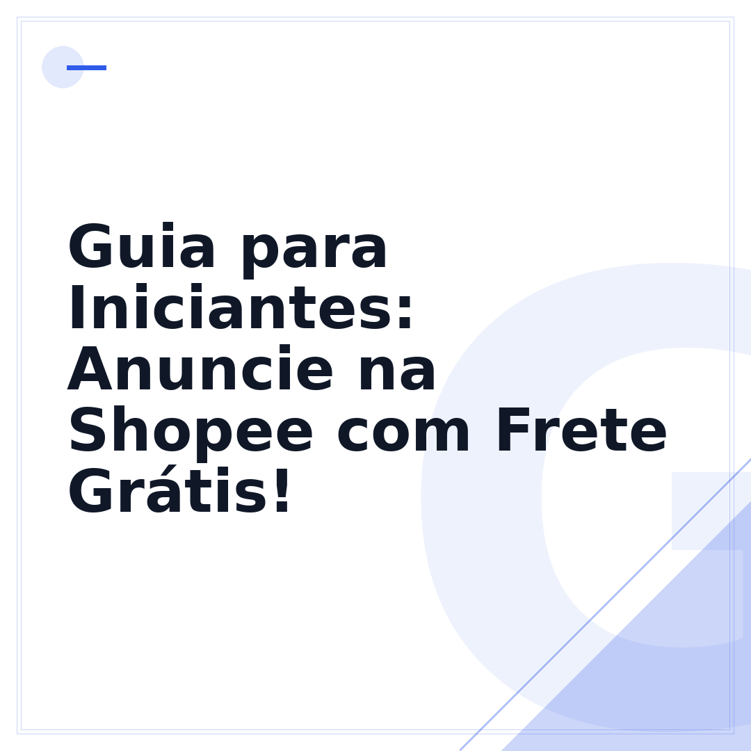 Guia para Iniciantes: Anuncie na Shopee com Frete Grátis!