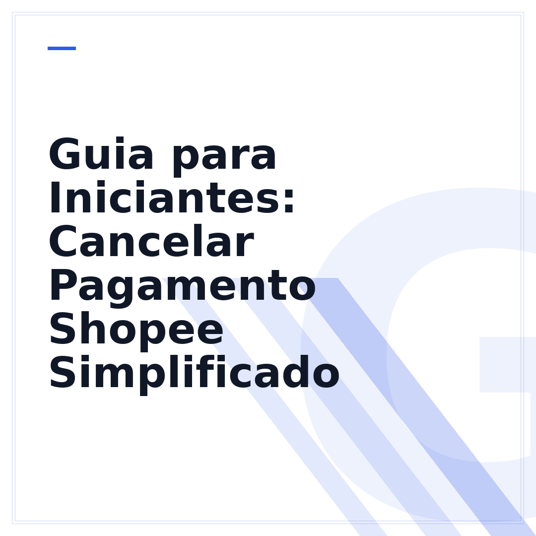 Guia para Iniciantes: Cancelar Pagamento Shopee Simplificado