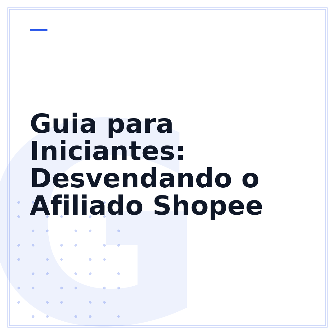 Guia para Iniciantes: Desvendando o Afiliado Shopee
