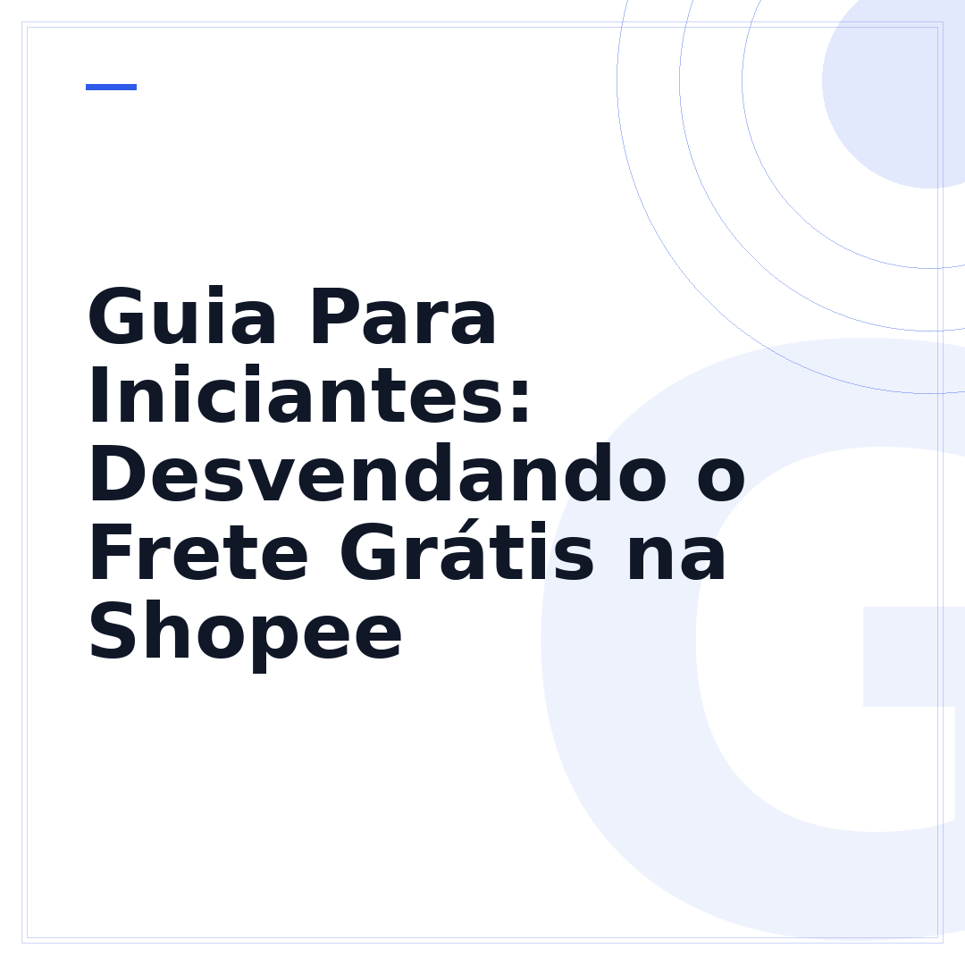 Guia Para Iniciantes: Desvendando o Frete Grátis na Shopee