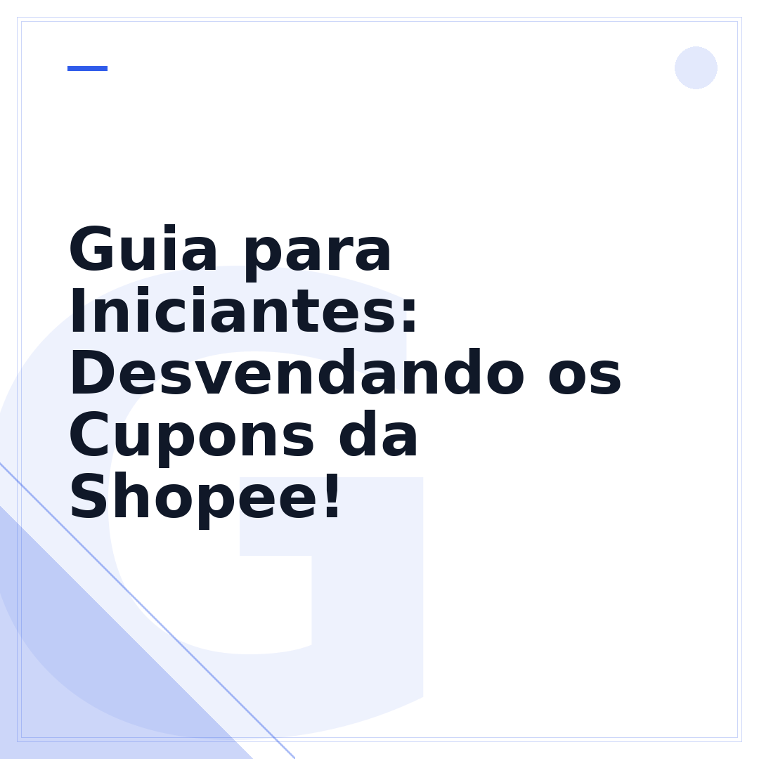 Guia para Iniciantes: Desvendando os Cupons da Shopee!