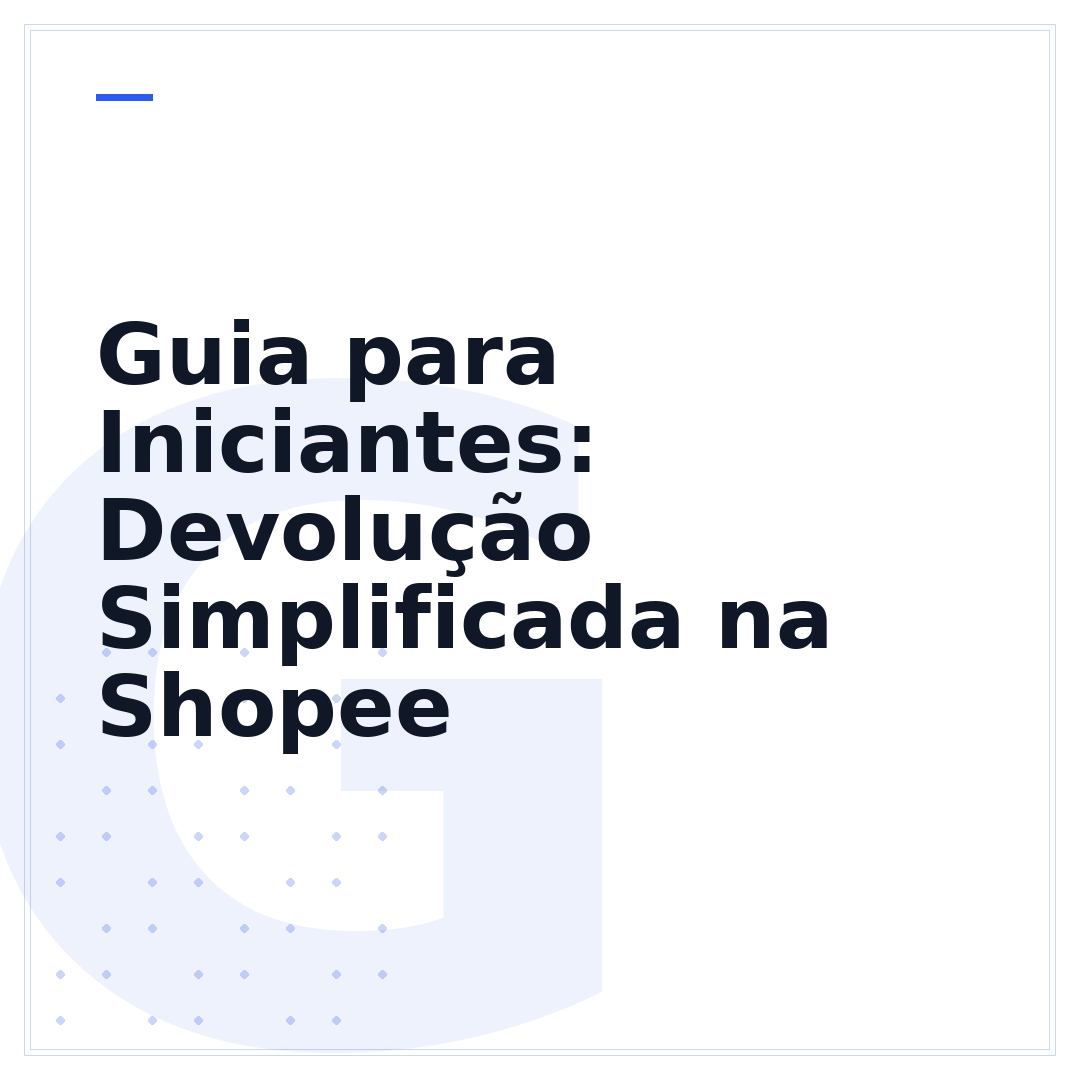 Guia para Iniciantes: Devolução Simplificada na Shopee