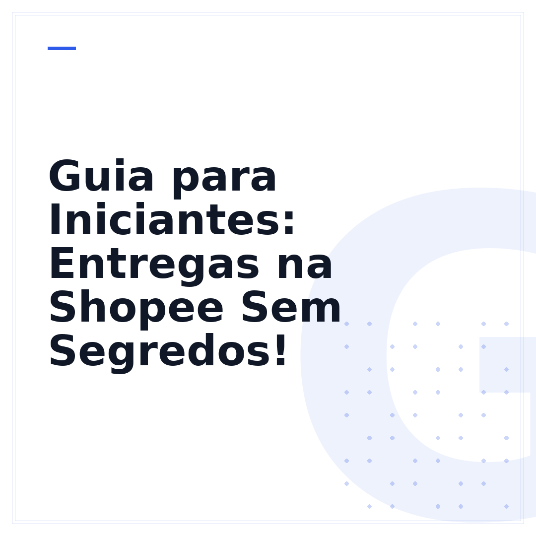 Guia para Iniciantes: Entregas na Shopee Sem Segredos!