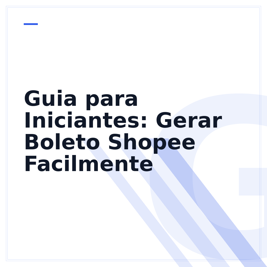 Guia para Iniciantes: Gerar Boleto Shopee Facilmente