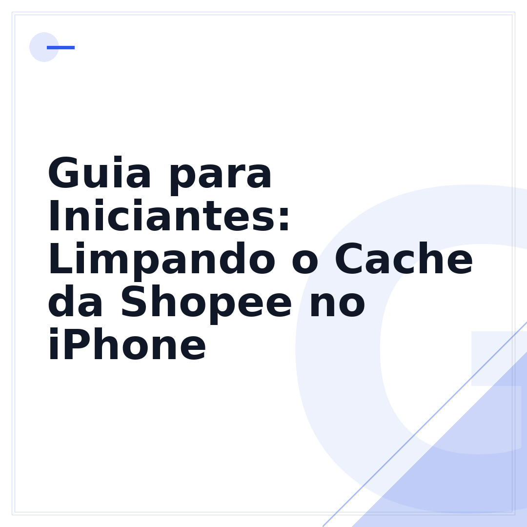 Guia para Iniciantes: Limpando o Cache da Shopee no iPhone