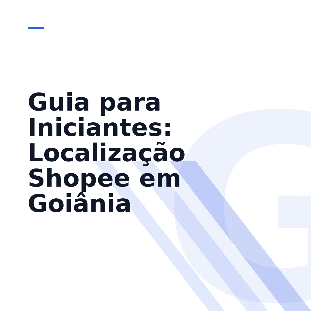 Guia para Iniciantes: Localização Shopee em Goiânia