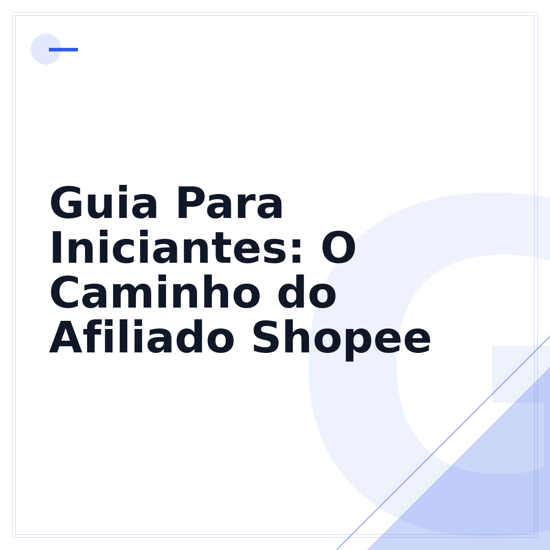 Guia Para Iniciantes: O Caminho do Afiliado Shopee