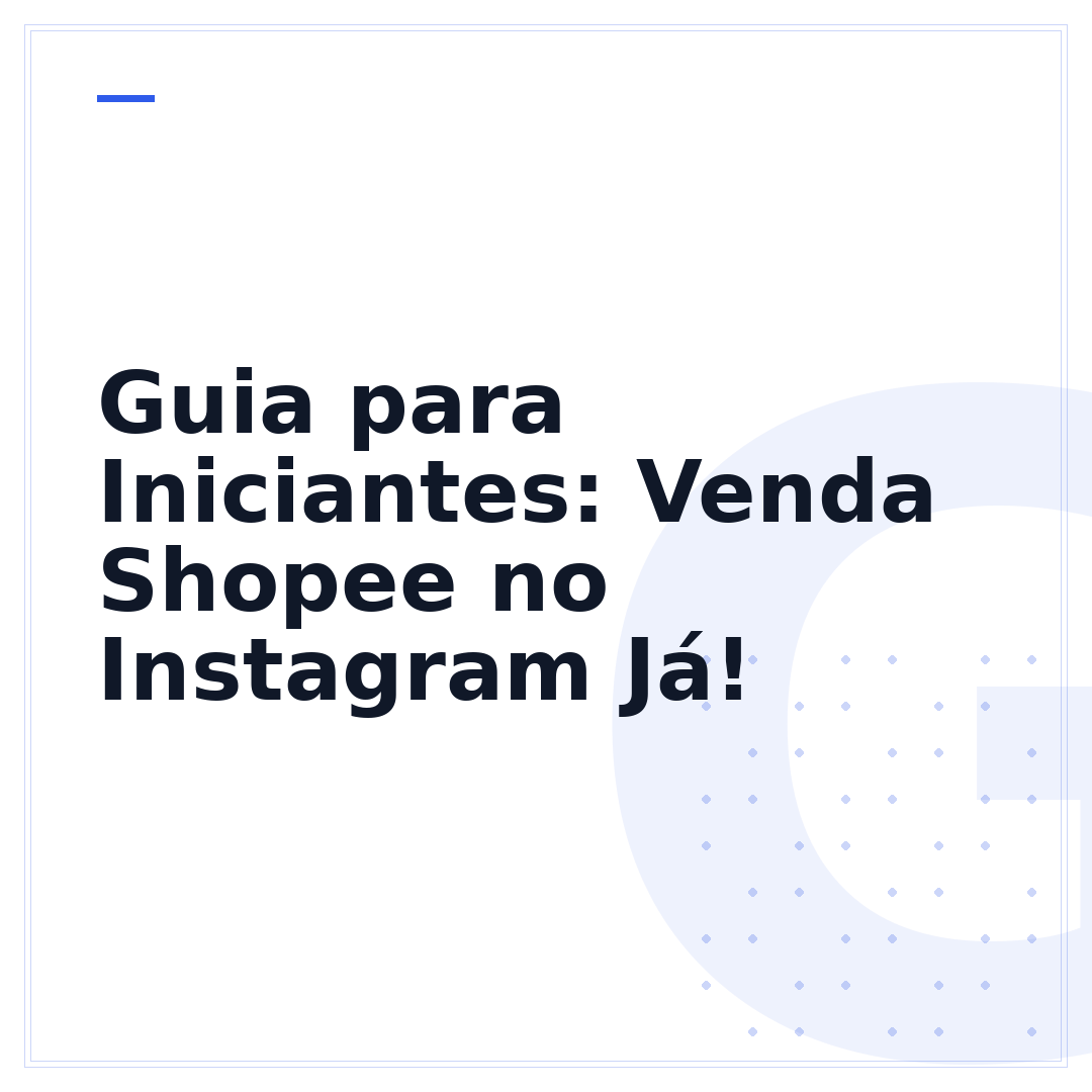 Guia para Iniciantes: Venda Shopee no Instagram Já!