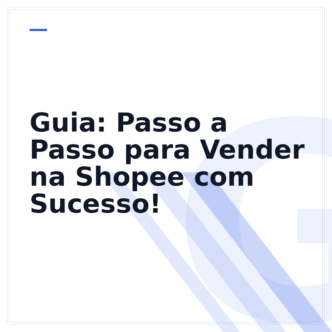 Guia: Passo a Passo para Vender na Shopee com Sucesso!