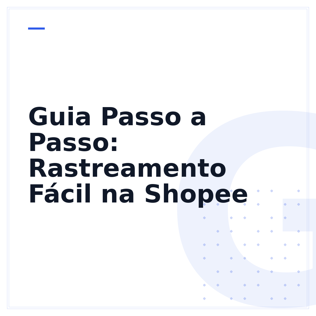 Guia Passo a Passo: Rastreamento Fácil na Shopee
