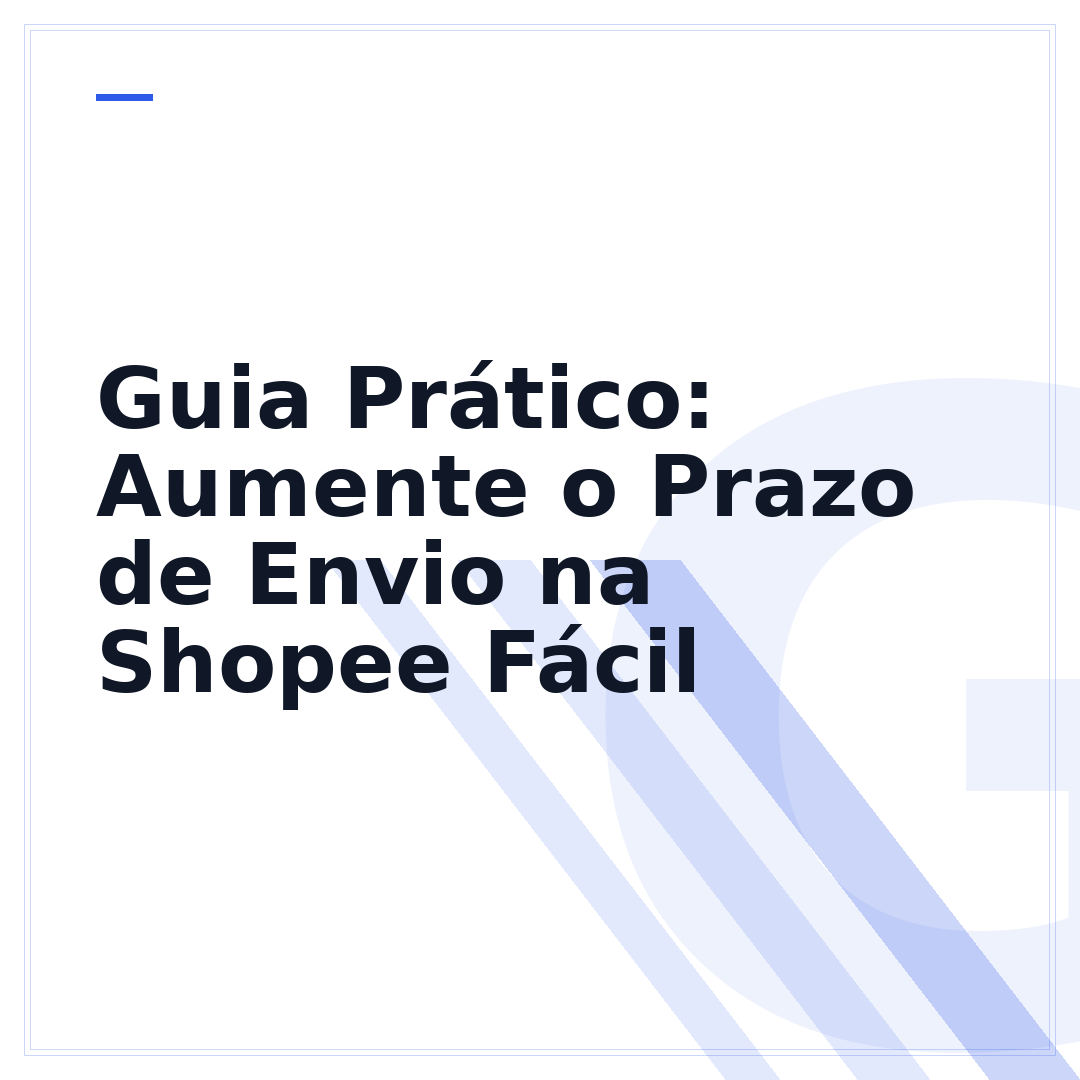Guia Prático: Aumente o Prazo de Envio na Shopee Fácil