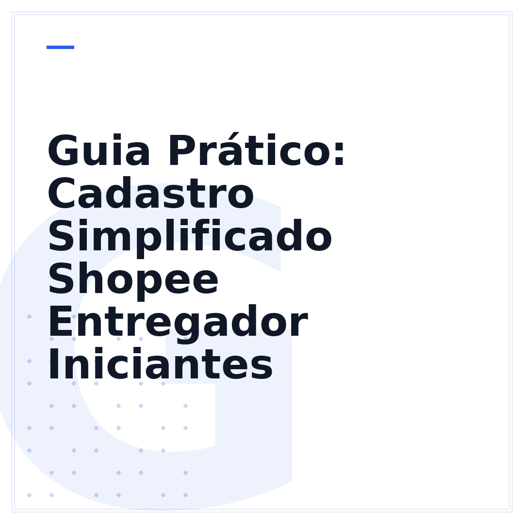 Guia Prático: Cadastro Simplificado Shopee Entregador Iniciantes