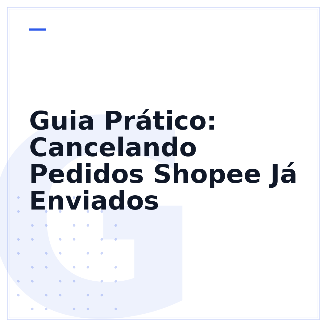 Guia Prático: Cancelando Pedidos Shopee Já Enviados