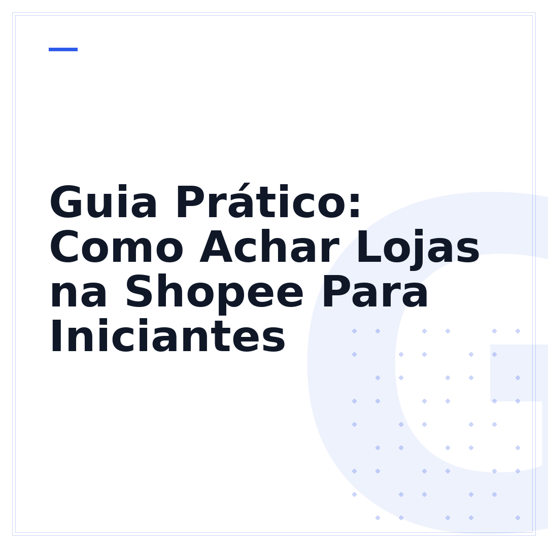 Guia Prático: Como Achar Lojas na Shopee Para Iniciantes