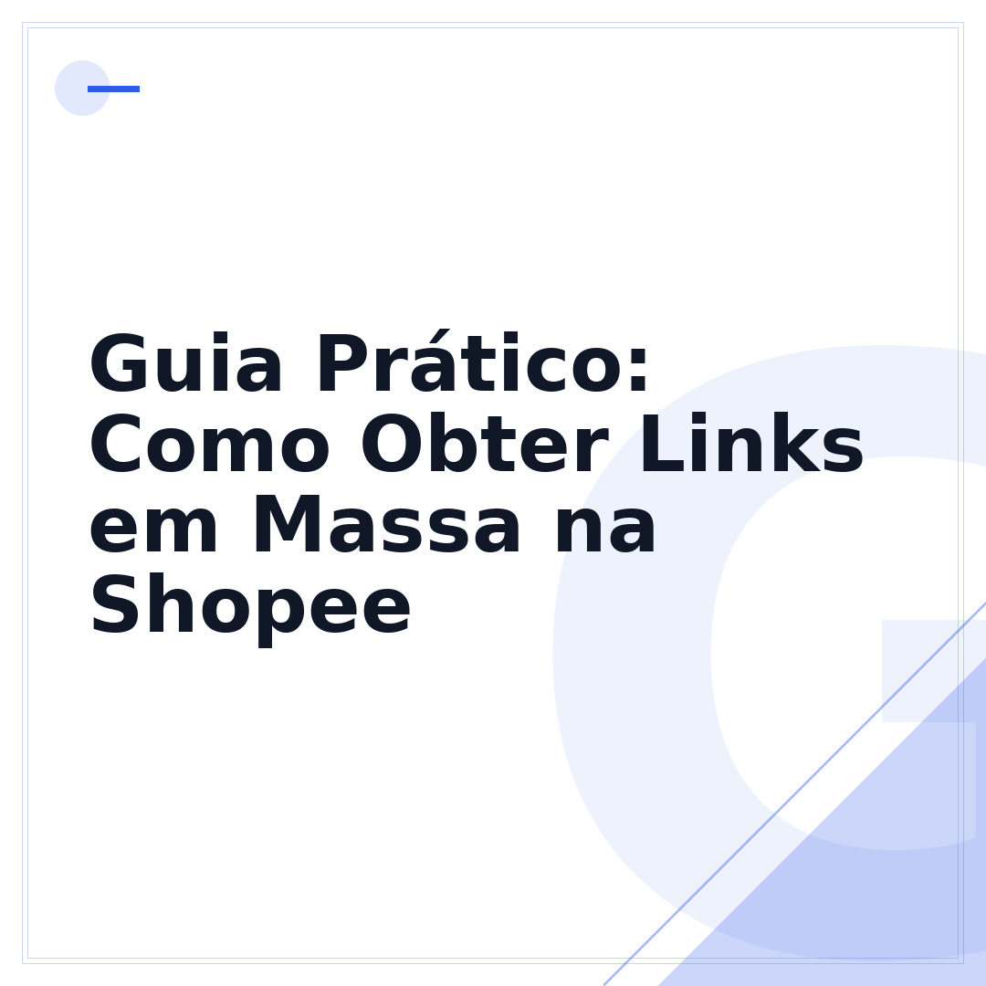 Guia Prático: Como Obter Links em Massa na Shopee