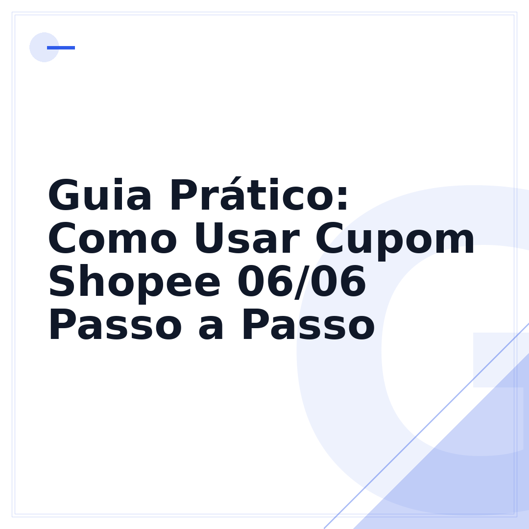 Guia Prático: Como Usar Cupom Shopee 06/06 Passo a Passo