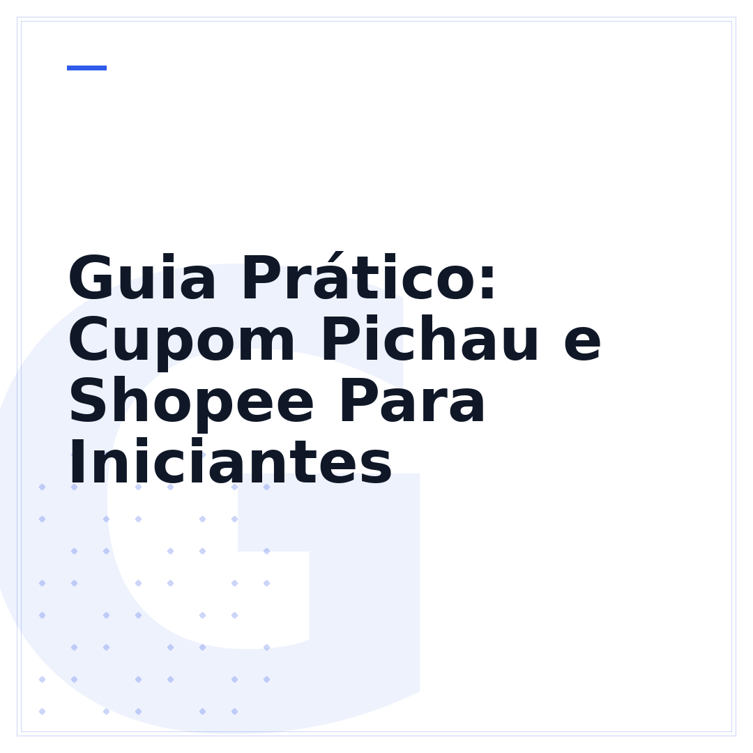 Guia Prático: Cupom Pichau e Shopee Para Iniciantes