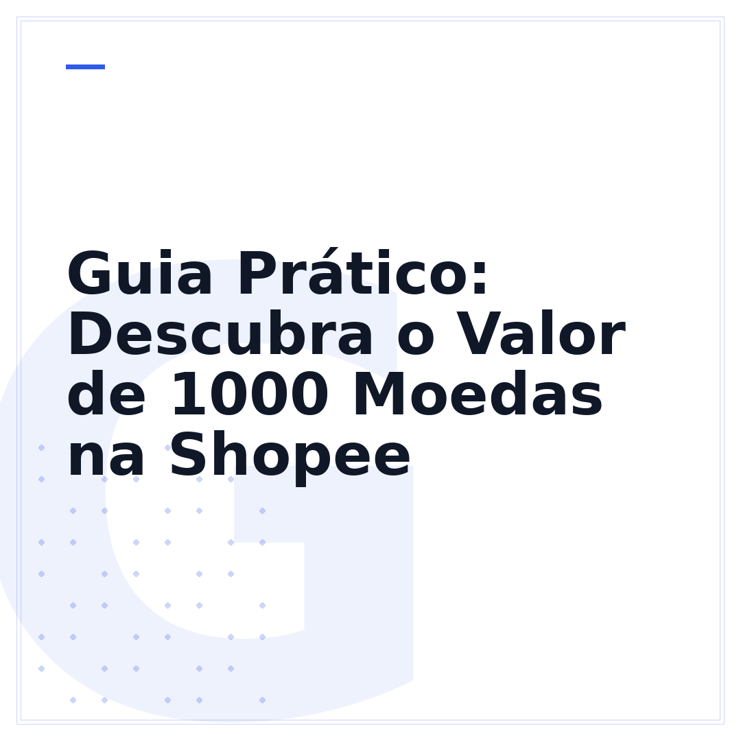 Guia Prático: Descubra o Valor de 1000 Moedas na Shopee
