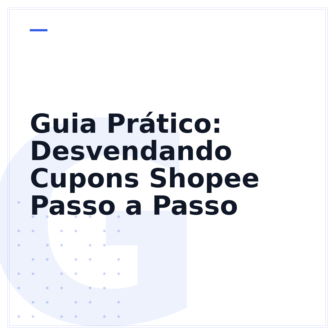 Guia Prático: Desvendando Cupons Shopee Passo a Passo