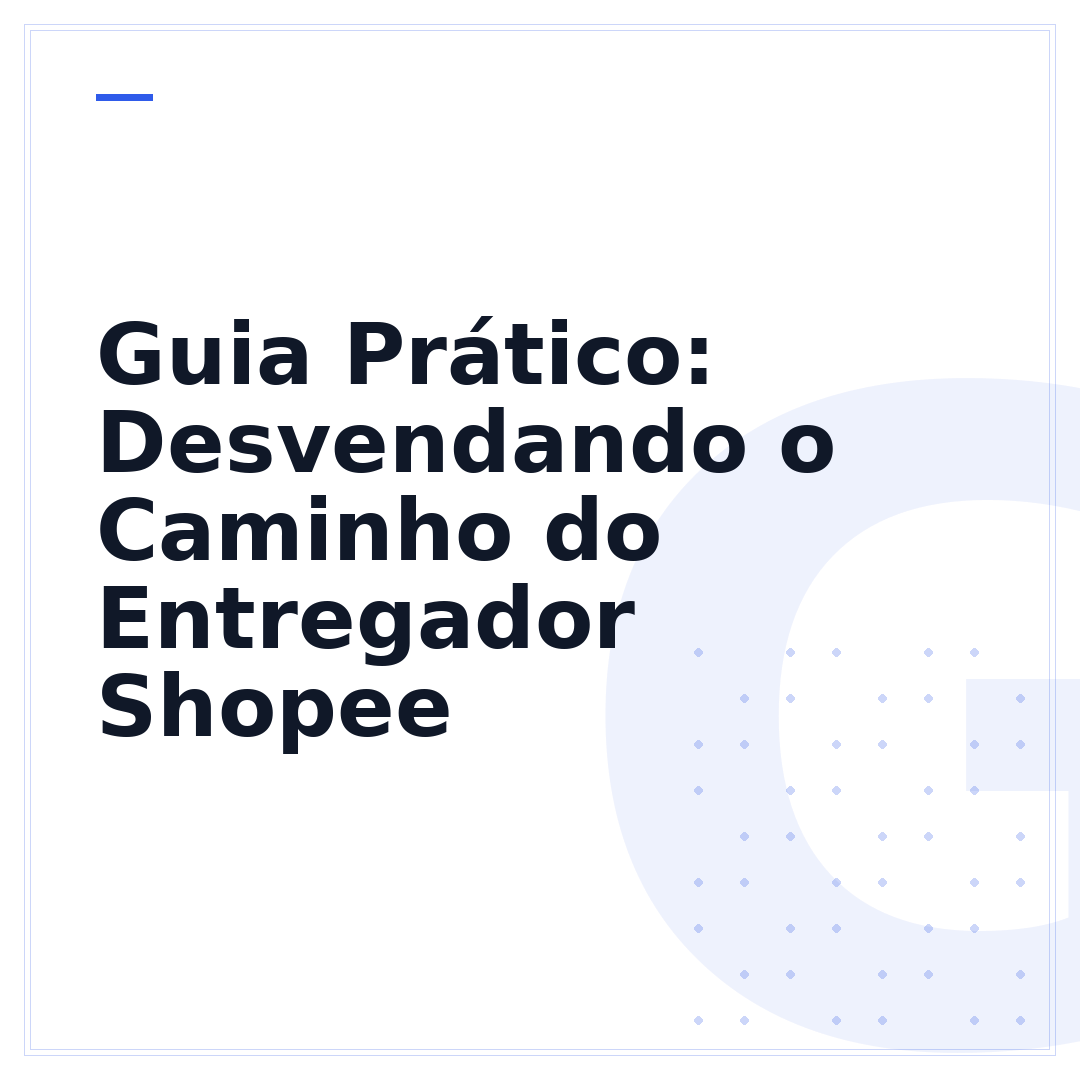Guia Prático: Desvendando o Caminho do Entregador Shopee