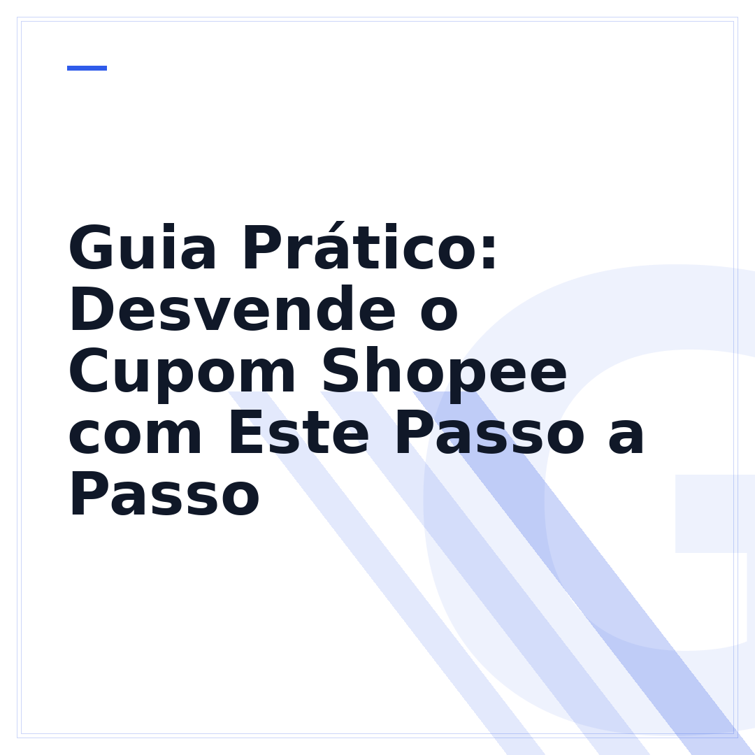 Guia Prático: Desvende o Cupom Shopee com Este Passo a Passo
