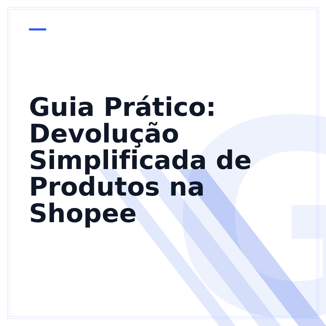 Guia Prático: Devolução Simplificada de Produtos na Shopee