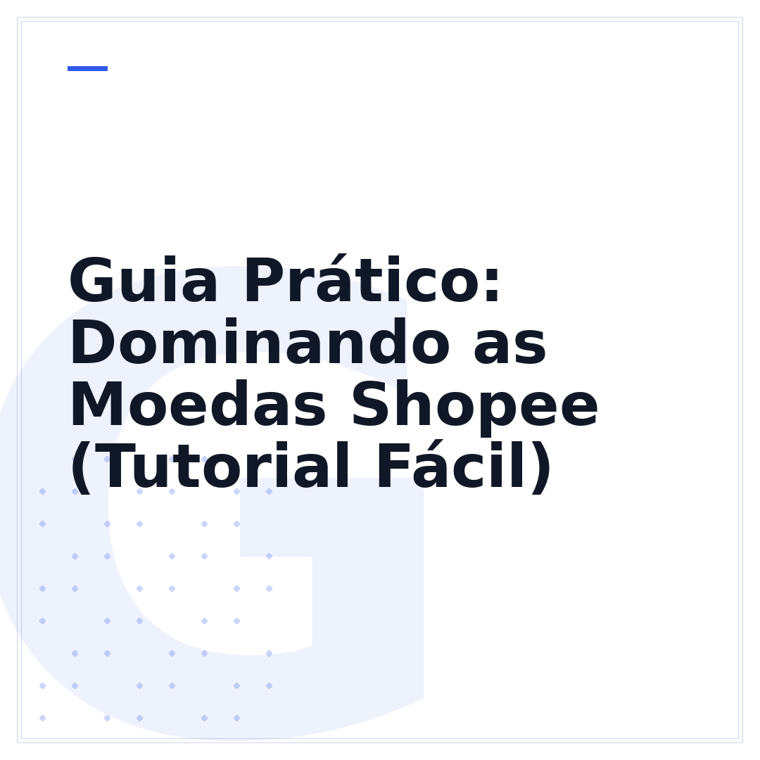 Guia Prático: Dominando as Moedas Shopee (Tutorial Fácil)