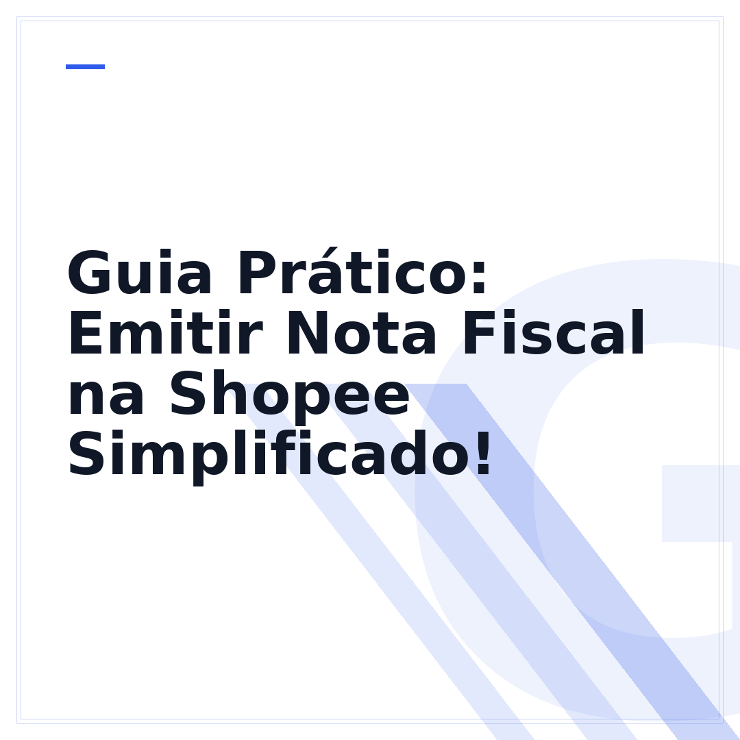Guia Prático: Emitir Nota Fiscal na Shopee Simplificado!