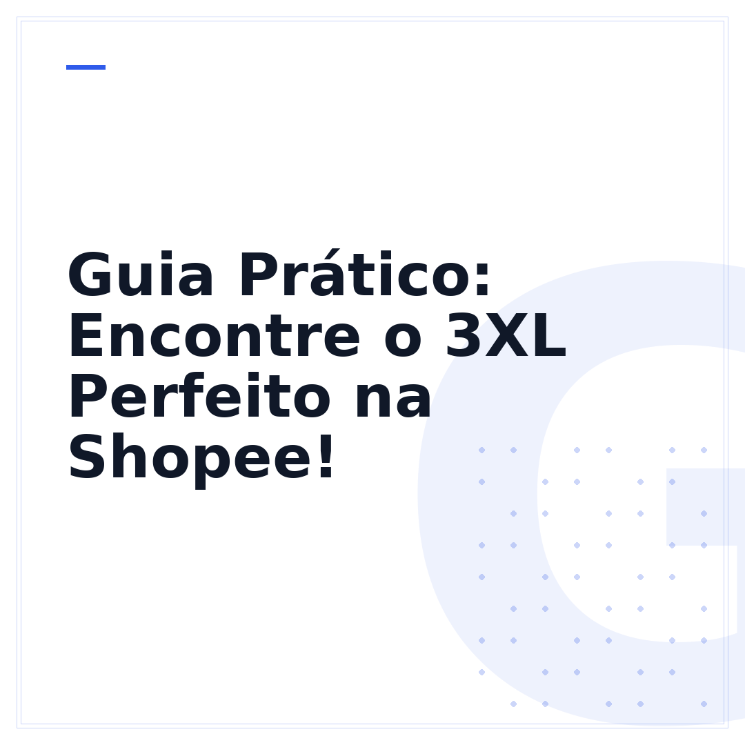 Guia Prático: Encontre o 3XL Perfeito na Shopee!