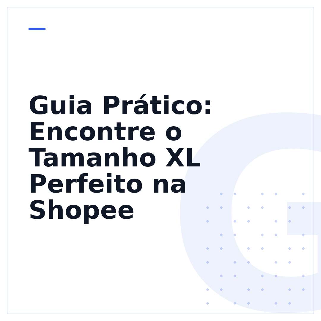 Guia Prático: Encontre o Tamanho XL Perfeito na Shopee