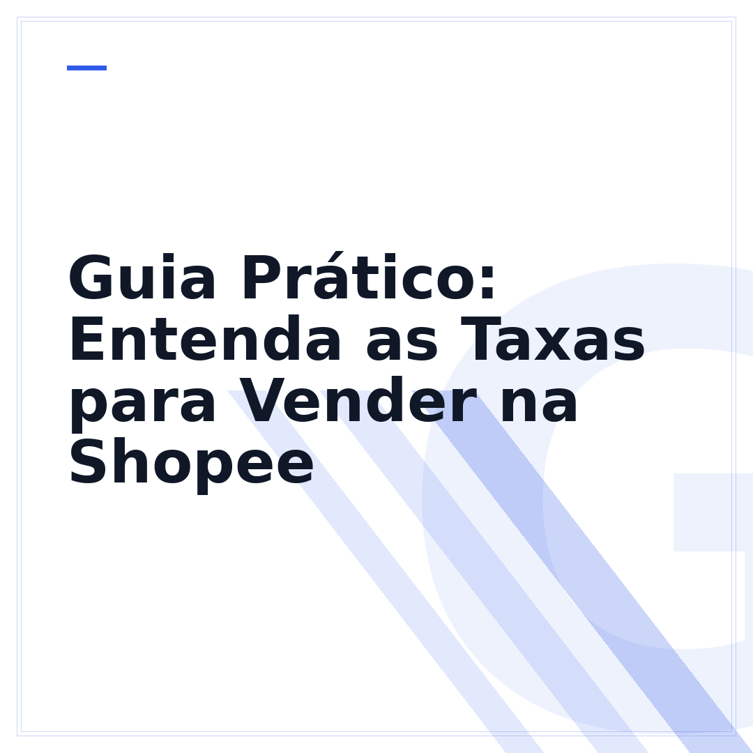 Guia Prático: Entenda as Taxas para Vender na Shopee