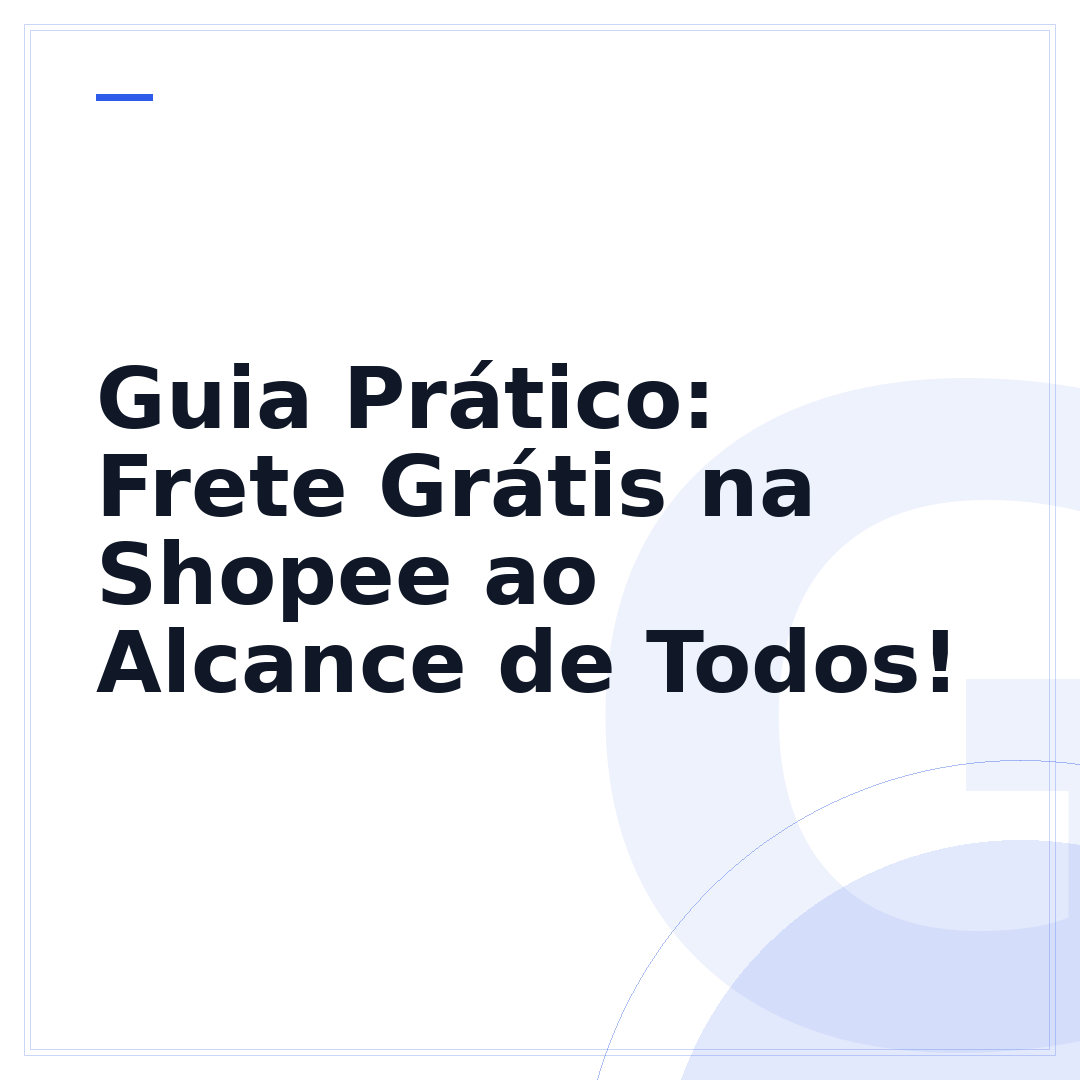 Guia Prático: Frete Grátis na Shopee ao Alcance de Todos!