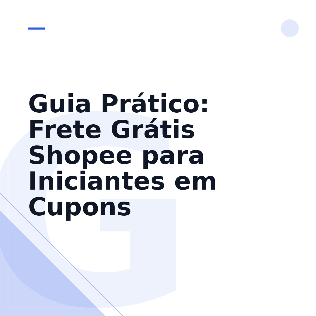 Guia Prático: Frete Grátis Shopee para Iniciantes em Cupons