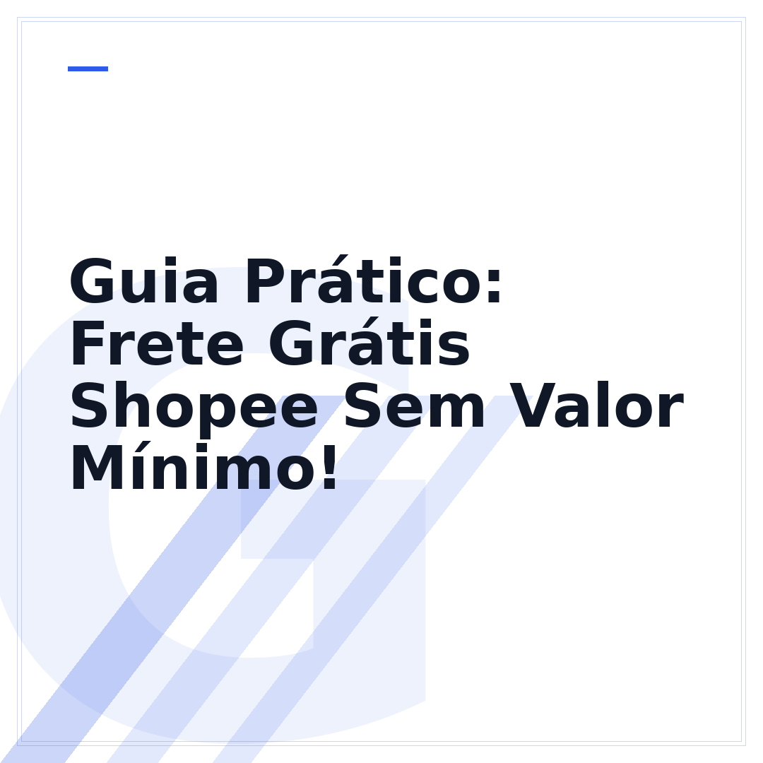 Guia Prático: Frete Grátis Shopee Sem Valor Mínimo!