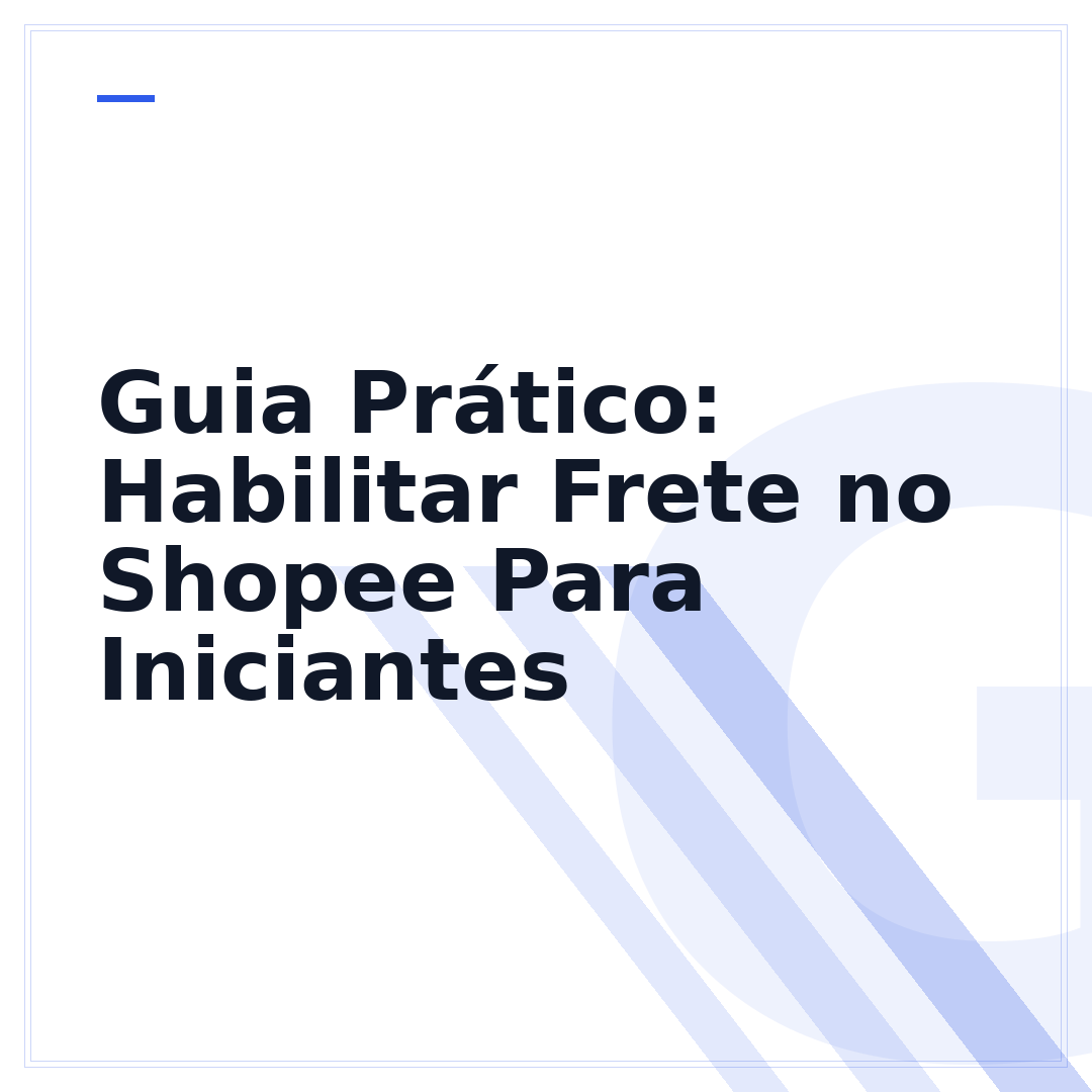 Guia Prático: Habilitar Frete no Shopee Para Iniciantes