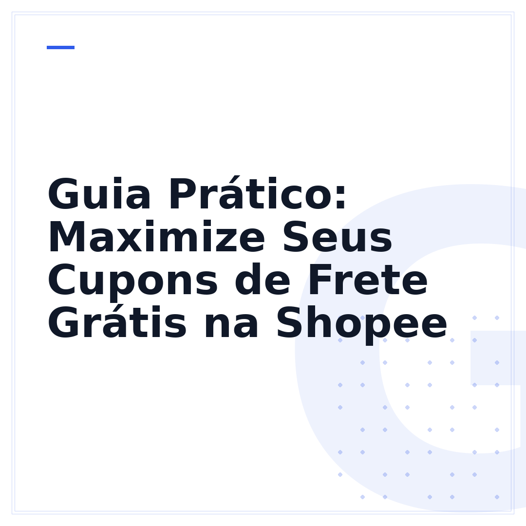 Guia Prático: Maximize Seus Cupons de Frete Grátis na Shopee