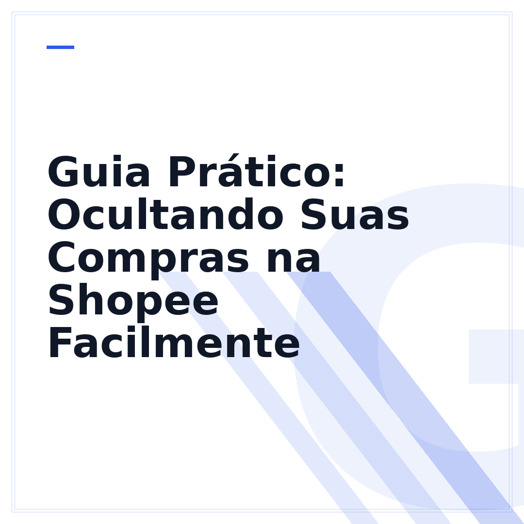 Guia Prático: Ocultando Suas Compras na Shopee Facilmente