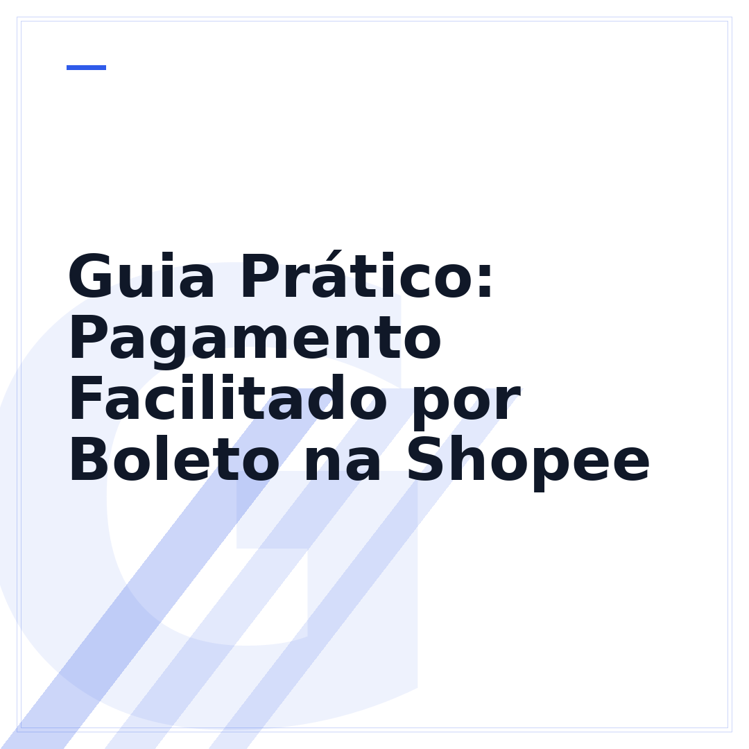 Guia Prático: Pagamento Facilitado por Boleto na Shopee