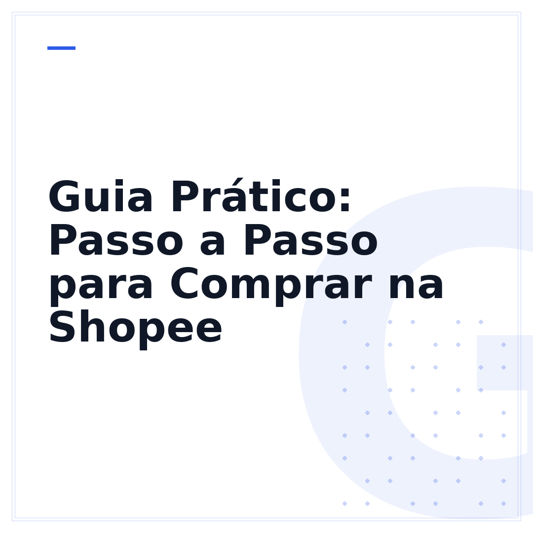 Guia Prático: Passo a Passo para Comprar na Shopee